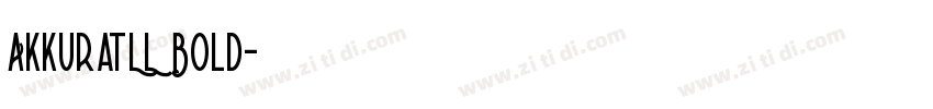 AkkuratLL Bold字体转换